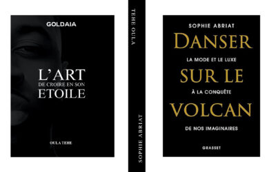 Livres : Danser sur le volcan et L’art de croire en son étoile